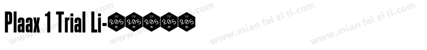 Plaax 1 Trial Li字体转换
